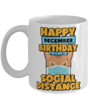 Social Distancing Gift Happy December Birthday From A Bengal Social Distance  - £11.87 GBP