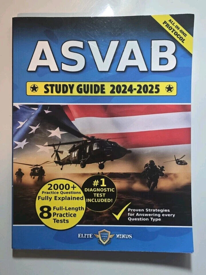 ASVAB Study Guide 2024-2025 by Elite Minds ALL-IN-ONE PROTOCOL  2000 + Q... - $11.29