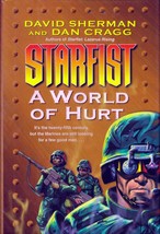 A World of Hurt (Starfist #10) by David Sherman &amp; Dan Cragg / 2004 1st Ed. HC - £4.49 GBP