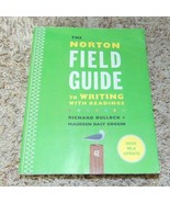 The Norton Field Guide to Writing with Readings 4th Edition 4E Bullock G... - £13.49 GBP