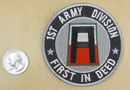 1ST ARMY DIVISION FIRST IN DEED IRON-ON / SEW-ON EMBROIDERED PATCH 3&quot;X 3&quot; - $4.79