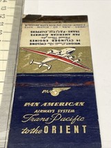 Matchbook Cover  Pan American Airways System  Trans Pacific To The Orien... - $12.38