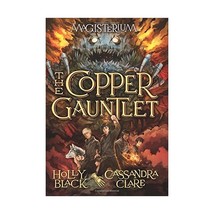 The Copper Gauntlet Black, Holly/ Clare, Cassandra - £18.51 GBP