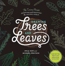 Drawing Trees and Leaves: Observing and Sketching the Natural World.New Book. - £10.19 GBP