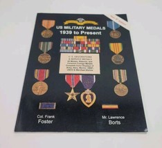 US Military Medals 1939 to Present Frank Foster Lawrence Borts SC Book 1... - $14.50