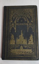 Rare Bohn’s Handbook of Washington…1861 Guide to the City(Washington, DC) $500 - £231.15 GBP