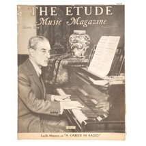 Vintage The Etude Music Magazine March 1938 A Career in Radio Lucille Manners - £6.39 GBP
