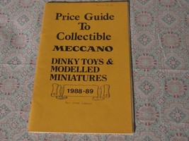 Price Guide To Collectible Meccano Dinky Toys  1988-1989   John Lamabe - £11.40 GBP