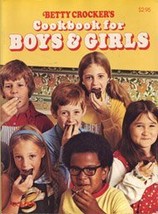 Betty Crocker&#39;s Cookbook for Boys &amp; Girls Betty Crocker and Len Weiss - $19.99