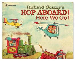 VINTAGE 1972 Richard Scarry Hop Aboard Here We Go Hardcover Book  - £23.79 GBP