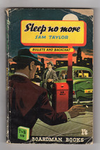 Sam Taylor SLEEP NO MORE First Thus Boardman 1953 Hardboiled Los Angeles Mystery - £24.95 GBP