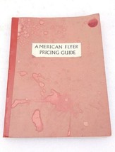 American Flyer Pricing Guide By Tom Barker 1976 - $20.00