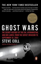 Ghost Wars: The Secret History of the CIA, Afghanistan, and Bin Laden, from ... - £6.28 GBP