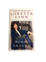 Loretta Lynn: Still Woman Enough: A Memoir by Lynn, Loretta; Cox, Patsi Bale - £7.91 GBP