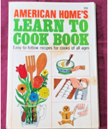 American Home&#39;s Learn To Cook Book for Cooks of All Ages Paperback 1968 ... - £5.48 GBP