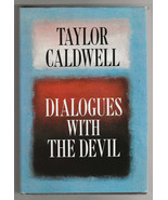 Taylor Caldwell DIALOGUES WITH THE DEVIL First Edition God Angel Evil Philosophy - $22.49