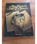 The Music Of John W. Peterson Organ Songbook-RARE VINTAGE COLLECTIBLE-SH... - £138.47 GBP