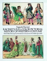 Racinet&#39;s FULL-COLOR Pictorial History Of Western Costume: By Auguste Racinet - £19.39 GBP