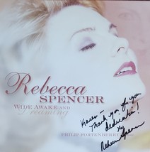 Rebecca Spencer &quot;Wide Awake and Dreaming&quot; Autographed CD - £11.95 GBP