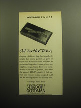 1958 Bergdorf Goodman Coblenz Bag Ad - Out on the Town - £14.65 GBP