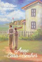 Anne e a Casa dos Sonhos (Em Portugues do Brasil) [Paperback] Lucy Maud Montgome - £22.28 GBP