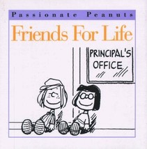 Friends for Life (Passionate Peanuts) by Charles M. Schulz (1996-10-05) [Hardcov - £11.73 GBP