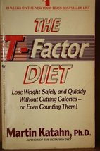 The T-Factor Diet Martin Katahn - $5.90
