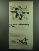 1949 Air France Ad - No matter where you&#39;re going in Europe - £14.86 GBP
