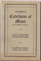 Vintage Jousse&#39;s Catechism Of Music Frederick Harris Oakville Ontario ~1930 - £7.73 GBP
