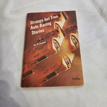 Strange but True Auto Racing Stories paperback by Al Powell 1974 - £4.64 GBP