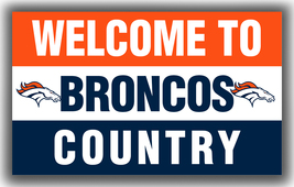 Denver Broncos Football Welcome to Country Flag 90x150cm 3x5ft Best Banner - £11.95 GBP
