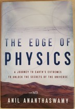 The Edge of Physics: A Journey to Earth&#39;s Extremes to Unlock the Secrets... - £3.40 GBP