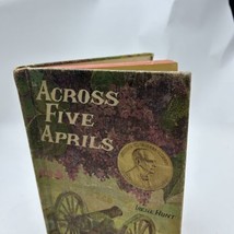 Across Five Aprils by Irene Hunt 1964 First Edition Hardcover Dust Jacket - £24.60 GBP