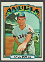 California Angels Paul Doyle 1972 Topps Baseball Card #629 vg    - $1.50