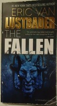 The Fallen A Testament Novel by Eric Van Lustbader (Paperback) - £3.92 GBP