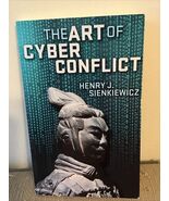 The Art of Cyber Conflict by Sienkiewicz, Henry J.,  SIGNED - €21,42 EUR