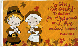 Give Thanks Flag 3x5ft Happy Thanksgiving Decor Holiday Flag Pilgrim Psalm 118:1 - £11.00 GBP