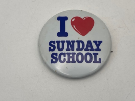 Vintage I Love Sunday School Button Pin 1.5" Religious Collectible - $4.90
