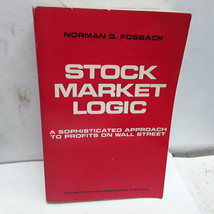 Stock Market Logic: A Sophisticated Approach to Profits on Wall Street - £2.35 GBP