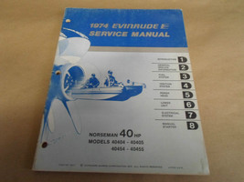 1974 Evinrude Service Manual 40 HP Norseman 40404-40405 40454-40455 OEM ... - $14.99