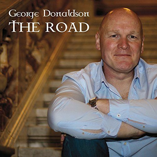 Primary image for The Road by George Donaldson (CD-2015) NEW-FREE SHIPPING