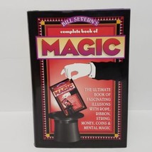 Bill Severn&#39;s Complete Book of Magic: The Ultimate Book, Hardcover, 1995 - £7.87 GBP