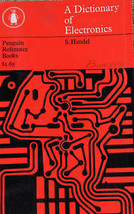 A Dictionary of Electronics 1962 Edition S. Handel - £1.39 GBP