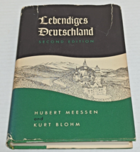 Lebendiges Deutschland by Hubert Messen &amp; Kurt Blohm (Blaisdll, 1965) 2nd ed. - £15.95 GBP
