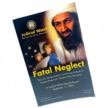 Fatal Neglect Larry Klayman &amp; Tom Fitton Judicial Watch Special Report 2002 - £7.88 GBP