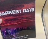 Darkest Days: How To Survive An EMP Attack To The Grid, 2010 Spiral Bound - $12.86