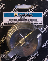 NEW-Magma Products,10-657 Burner, All Marine Kettle Gas Grills, Replacement Part - £78.19 GBP