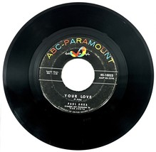 Paul Anka 45RPM Record Lonely Boy &amp; Your Love ABC-Paramount 45-10022 - $5.97