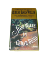 Slow Waltz in Cedar Bend by Robert James Waller (1994, Mass Market) - $6.24