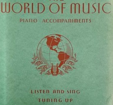 World Of Music Piano Accompaniments 1936 1st Edition Song Book.PB WHBS - $49.99